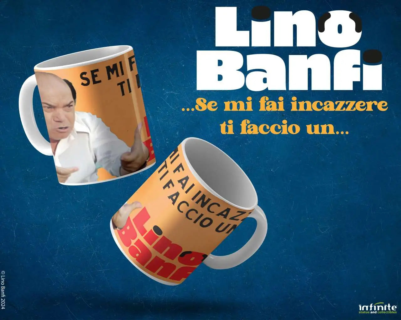LINO BANFI SE MI FAI INCAZZERE MUG Frikytopia