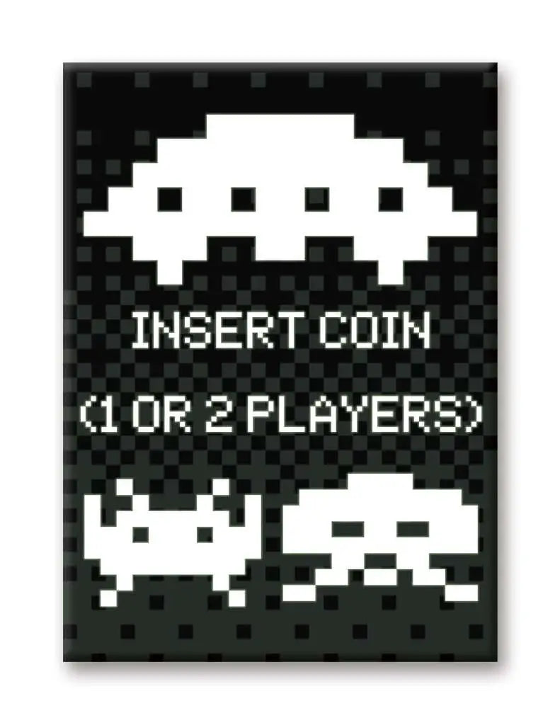 SPACE INVADERS INSERT COIN FLAT MAGNET Frikytopia