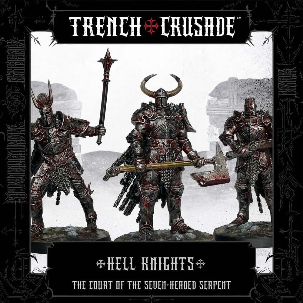 TRENCH CRUSADE HELL KNIGHTS Frikytopia