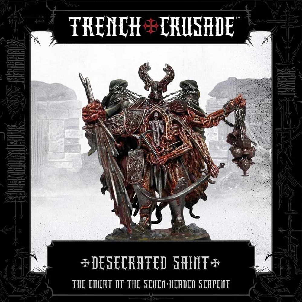 TRENCH CRUSADE DESECRATED SAINT Frikytopia