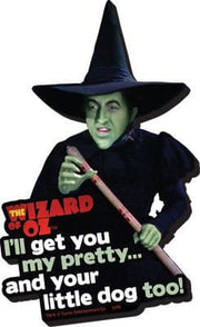 El Mago de Oz Imán Funky Chunky I'll Get You...