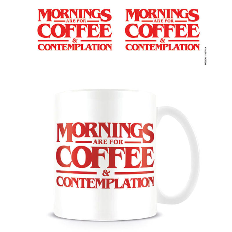 Taza Mornings are for Coffee Stranger Things Frikytopia